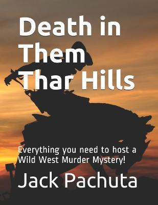 Book cover for Death in Them Thar Hills