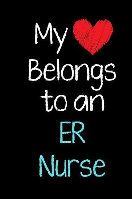 Book cover for My Heart Belongs to an ER Nurse