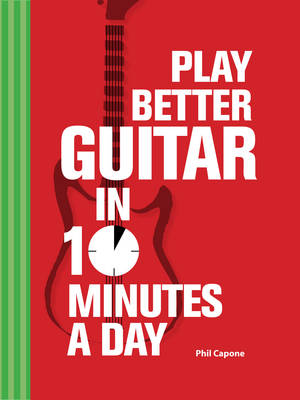 Book cover for Play Better Guitar in 10 Minutes a Day