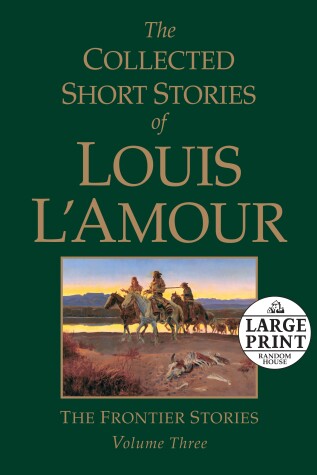 Book cover for The Collected Short Stories of Louis L'Amour, Volume 3