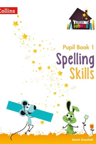 Cover of Spelling Skills Pupil Book 1