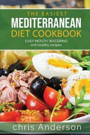 Cover of The Easiest Mediterranean Diet Cookbook