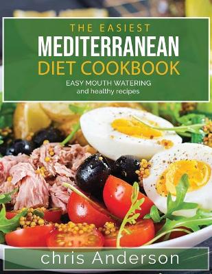 Book cover for The Easiest Mediterranean Diet Cookbook