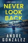 Book cover for Never Look Back