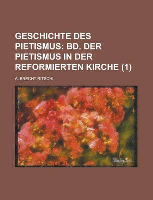 Book cover for Geschichte Des Pietismus (1)