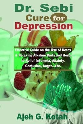 Book cover for Dr. Sebi Cure for Depression