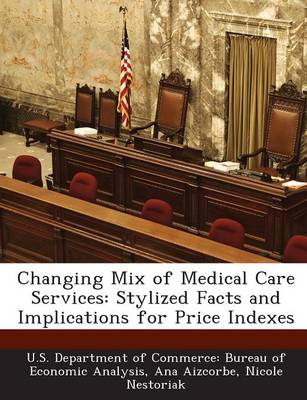 Book cover for Changing Mix of Medical Care Services