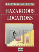 Cover of Practical Guide to Hazardous (Classified) Locations