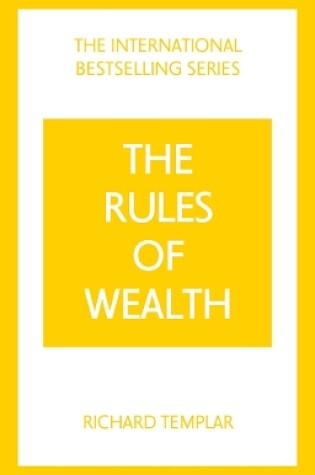 Cover of The Rules of Wealth: A Personal Code for Prosperity and Plenty