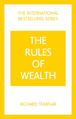 Book cover for The Rules of Wealth: A Personal Code for Prosperity and Plenty