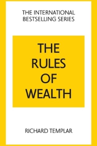 Cover of The Rules of Wealth: A Personal Code for Prosperity and Plenty