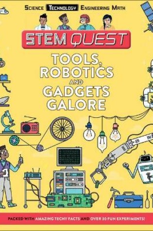 Cover of Tools, Robotics, and Gadgets Galore