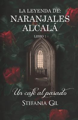 Book cover for Un café al pasado