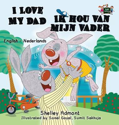 Book cover for I Love My Dad -Ik hou van mijn vader