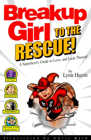 Book cover for Breakup Girl to the Rescue!