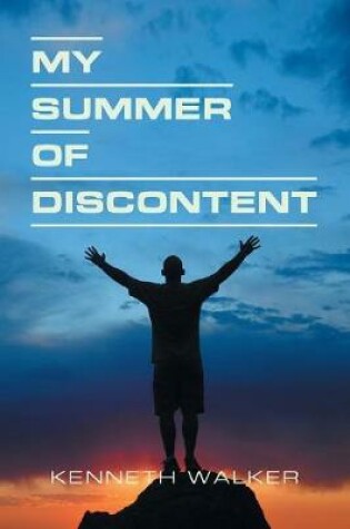 Cover of My Summer of Discontent