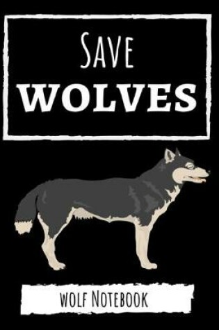 Cover of Save Wolves