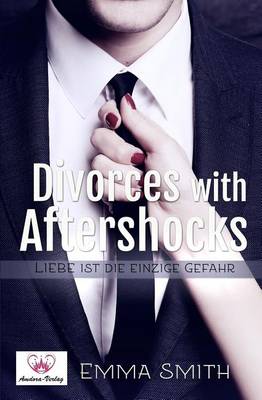 Book cover for Divorces with Afterschocks Band 1