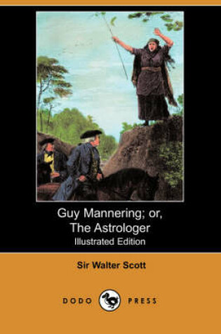 Cover of Guy Mannering; Or, the Astrologer(Dodo Press)