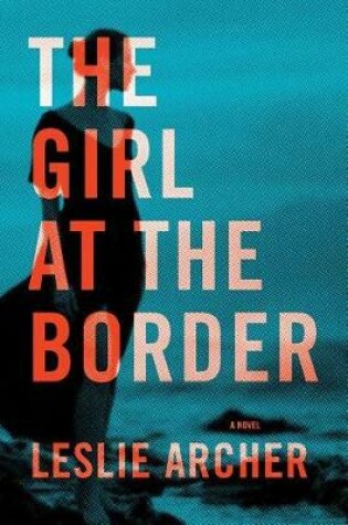 Cover of The Girl at the Border