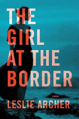 Book cover for The Girl at the Border