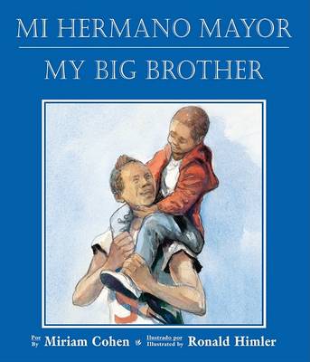 Book cover for Mi Hermano Mayor/My Big Brother