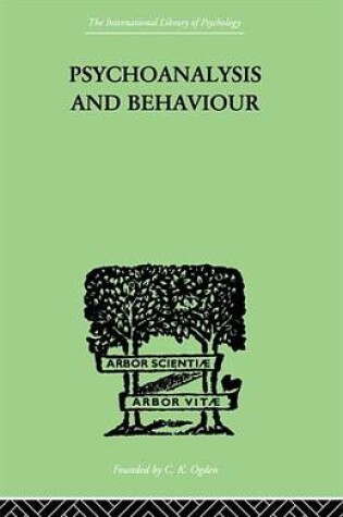 Cover of Psychoanalysis and Behaviour