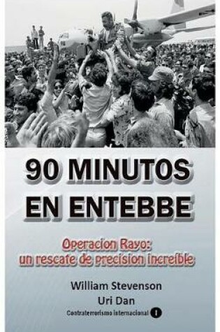 Cover of 90 Minutos En Entebbe