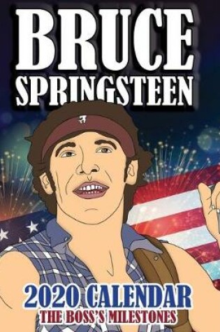 Cover of Bruce Springsteen 2020 Calendar