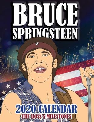 Book cover for Bruce Springsteen 2020 Calendar