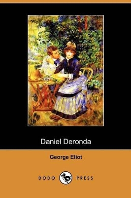 Book cover for Daniel Deronda (Dodo Press)