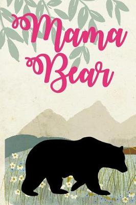 Book cover for Mama Bear