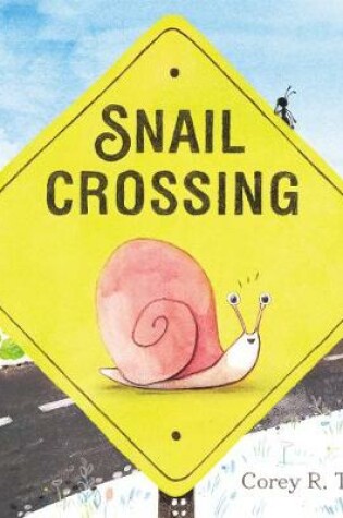 Cover of Snail Crossing