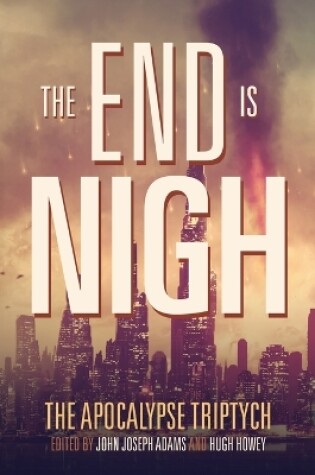 Cover of The End is Nigh