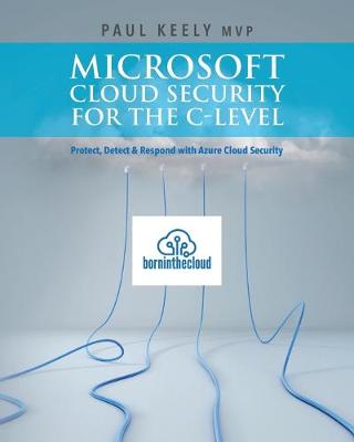 Book cover for Microsoft Cloud Security for the C-level