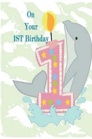 Cover of On Your First Birthday