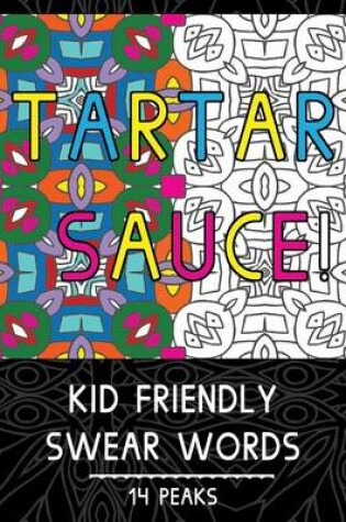 Cover of Kid Friendly Swear Words