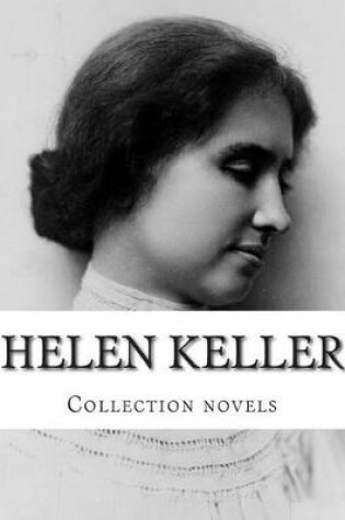 Cover of Helen Keller, Collection novels