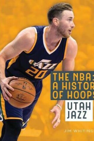 Cover of The Nba: A History of Hoops: Utah Jazz