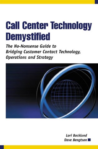 Book cover for Call Center Technology Demystified