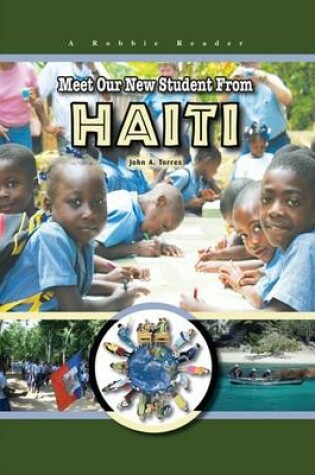 Cover of Meet Our New Student from Haiti