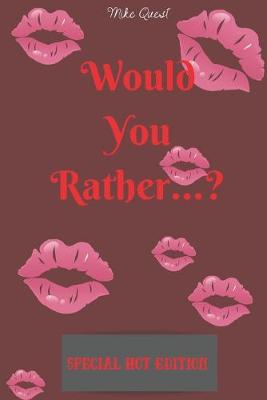 Cover of Would You Rather? Special Hot Edition.
