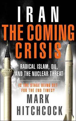 Book cover for Iran: The Coming Crisis