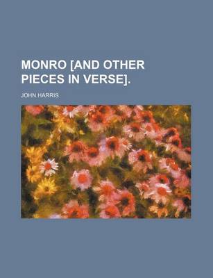 Book cover for Monro [And Other Pieces in Verse].