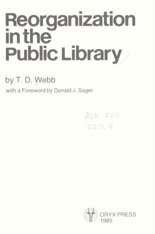 Cover of Reorganization in the Public Library