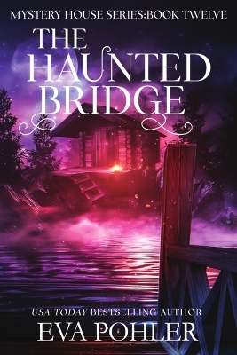 Book cover for The Haunted Bridge