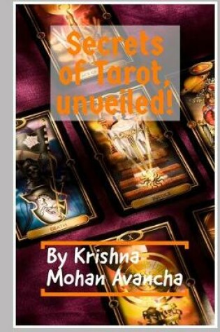 Cover of Secrets of Tarot, unveiled!