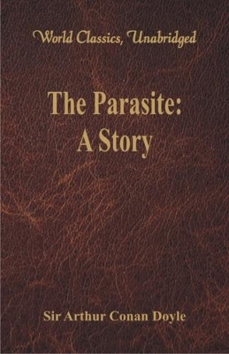 Book cover for The Parasite: A Story