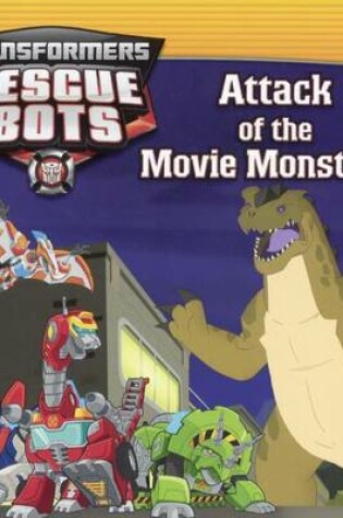 Cover of The Attack of the Movie Monsters