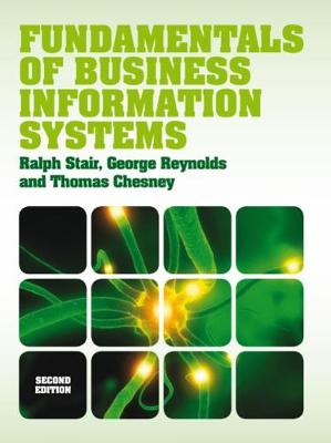 Book cover for Fundamentals of Business Information Systems (with CourseMate & eBook Access Card)